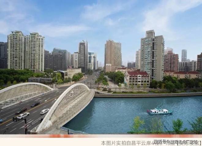 楼处发布昌平云岸打造理想品质生活开元棋牌热搜好房｜上海昌平云岸售(图23)